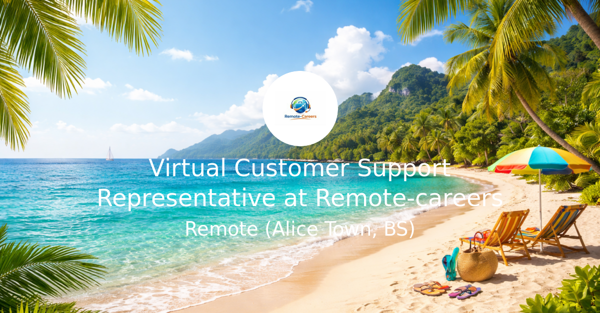 Virtual Customer Support Representative at Remote-careers ...