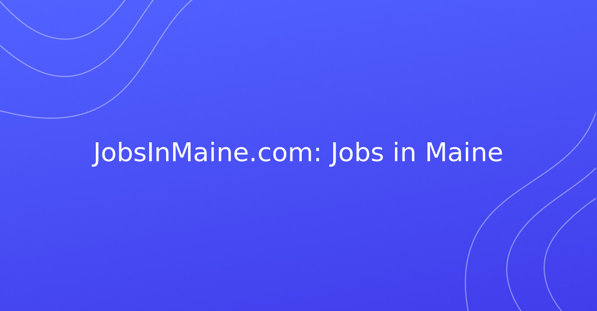Jobs in Enfield, Maine, United States Jobs in Maine