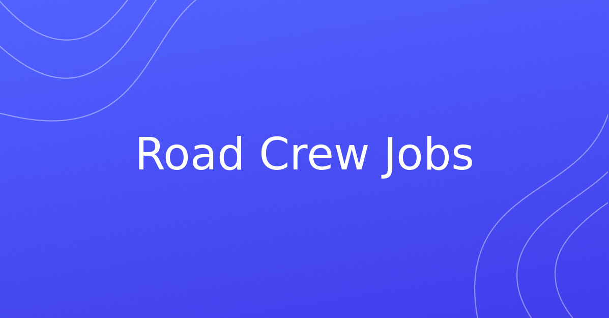 Jobs in Illinois Road Crew Jobs
