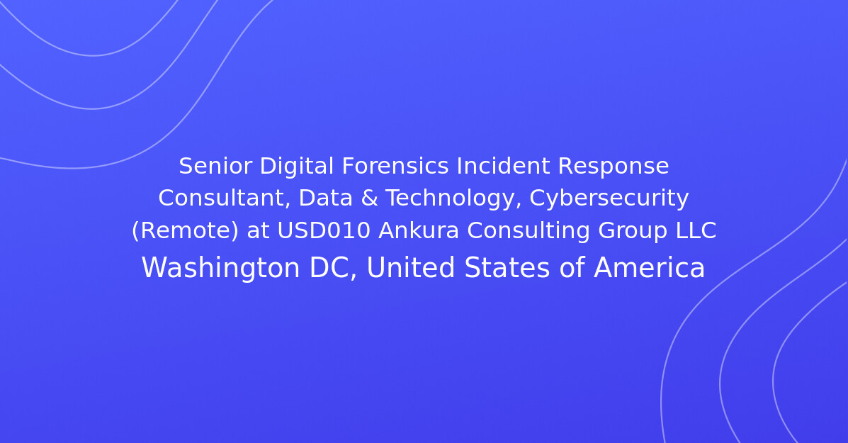 Senior Digital Forensics Incident Response Consultant, Data