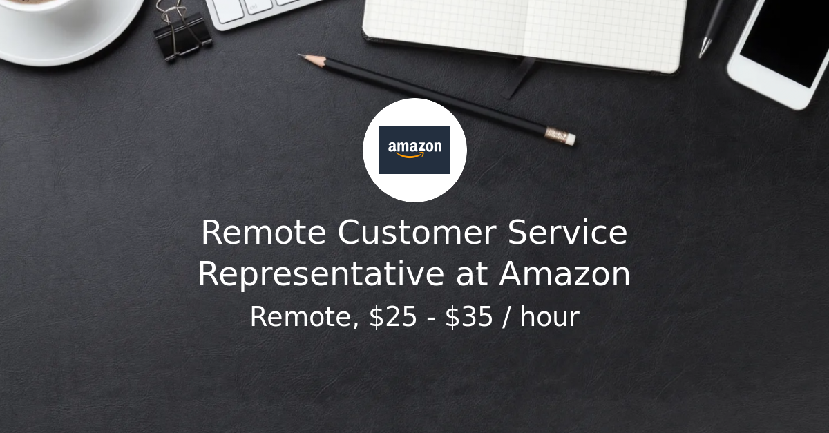 Remote Customer Service Representative at Amazon Valentine Jobs
