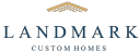 Landmark Custom Homes