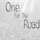 One For The Road