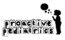 Proactive Pediatrics