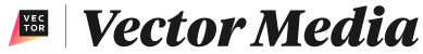 Vector Media