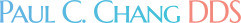 Paul C Chang Dental Inc.