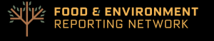Food & Environment Reporting Network