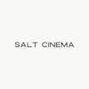 Salt Cinema