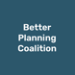 Better Planning Coalition