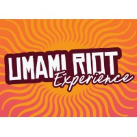 Umami Riot Experience