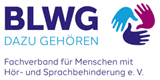BLWG – Fachverband für Menschen mit Hör- und Sprachbehinderung e. V.