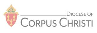 ROMAN CATHOLIC DIOCESE OF CORPUS CHRISTI