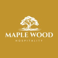 Maple Wood  Hospitality