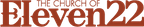 THE CHURCH OF ELEVEN 22
