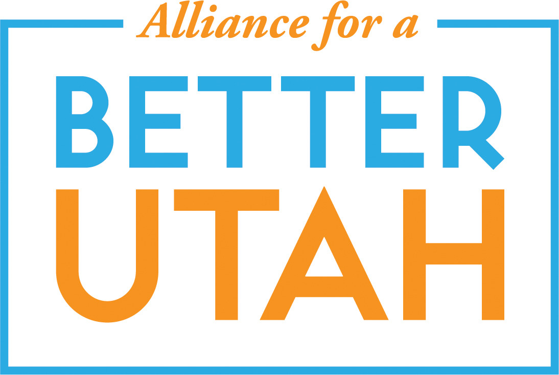 ALLIANCE FOR BETTER UTAH/BETTER UTAH INSTITUTE