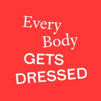 Every Body Gets Dressed