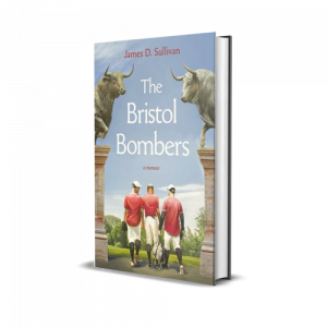 James D.Sullivan Author |The Bristol Bombers
