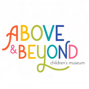 Above & Beyond Children's Museum