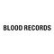 Blood Records and Bad World