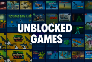 Unblocked Games