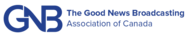 The Good News Broadcasting Association of Canada