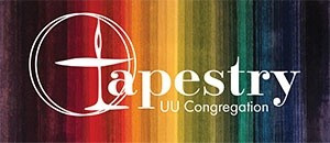 Tapestry, A Unitarian Universalist Congregation