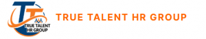 TRUE TALENT HR GROUP