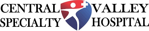 Central Valley Specialty Hospital