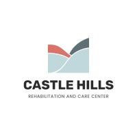 Castle Hills Rehabilitation and Care Center