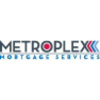 Metroplex Mortgage Services, Inc. NMLS#185264