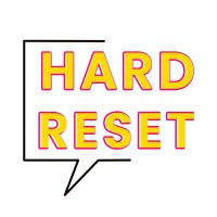 Hard Reset Media