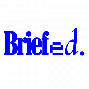 Briefed.