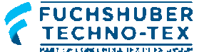 FUCHSHUBER TECHNO-TEX GmbH