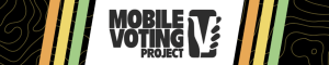The Mobile Voting Project