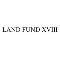 Land Fund XVIII