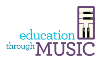 EDUCATION THROUGH MUSIC INC