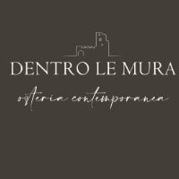 Dentro le mura Osteria ontemporanea
