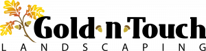 Gold-n-Touch Landscaping Inc.