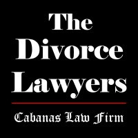 The Divorce Lawyers | Cabanas Law Firm