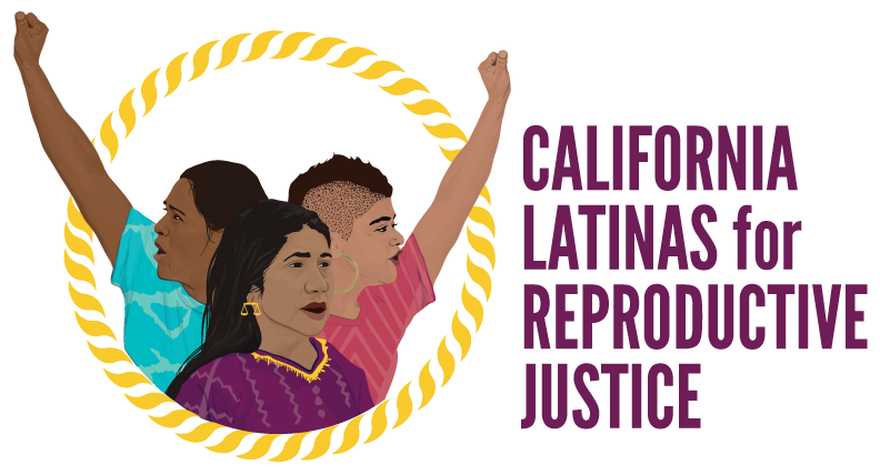 California Latinas for Reproductive Justice