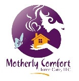 Motherly Comfort Home Care LLC