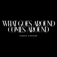 What Goes Around Comes Around